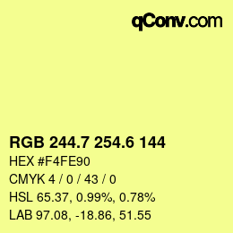 カラーコード: RGB 244.7 254.6 144 | qconv.com