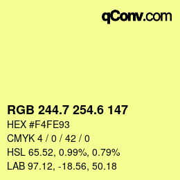 カラーコード: RGB 244.7 254.6 147 | qconv.com