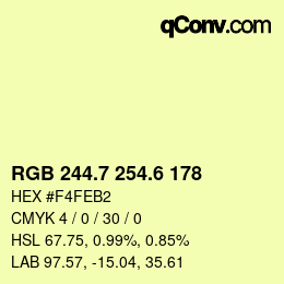 カラーコード: RGB 244.7 254.6 178 | qconv.com