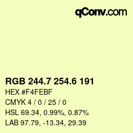 カラーコード: RGB 244.7 254.6 191 | qconv.com