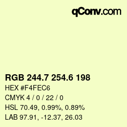カラーコード: RGB 244.7 254.6 198 | qconv.com