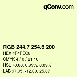 カラーコード: RGB 244.7 254.6 200 | qconv.com