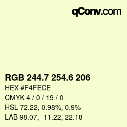 カラーコード: RGB 244.7 254.6 206 | qconv.com