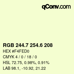 カラーコード: RGB 244.7 254.6 208 | qconv.com
