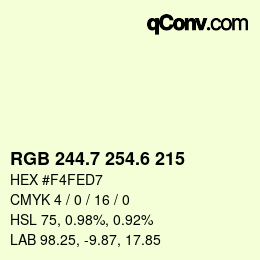 カラーコード: RGB 244.7 254.6 215 | qconv.com
