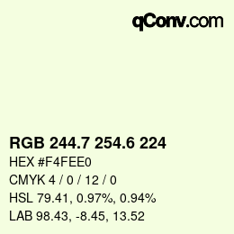 カラーコード: RGB 244.7 254.6 224 | qconv.com