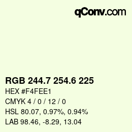 カラーコード: RGB 244.7 254.6 225 | qconv.com