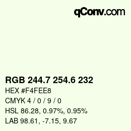 カラーコード: RGB 244.7 254.6 232 | qconv.com