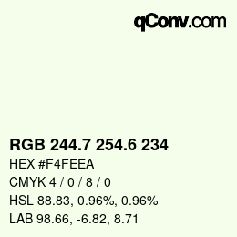 カラーコード: RGB 244.7 254.6 234 | qconv.com