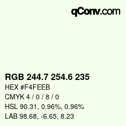 カラーコード: RGB 244.7 254.6 235 | qconv.com