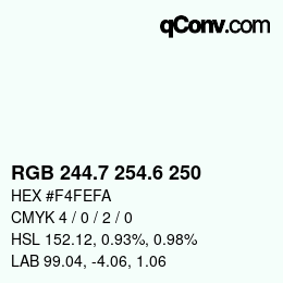 カラーコード: RGB 244.7 254.6 250 | qconv.com