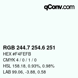 カラーコード: RGB 244.7 254.6 251 | qconv.com