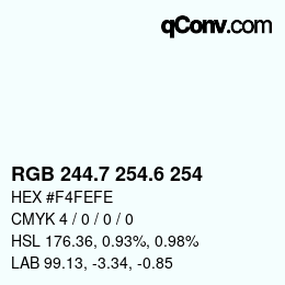 カラーコード: RGB 244.7 254.6 254 | qconv.com