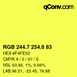 カラーコード: RGB 244.7 254.6 83 | qconv.com