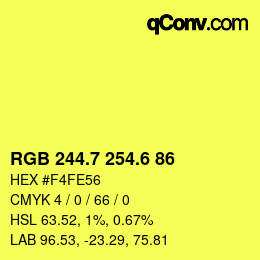 カラーコード: RGB 244.7 254.6 86 | qconv.com