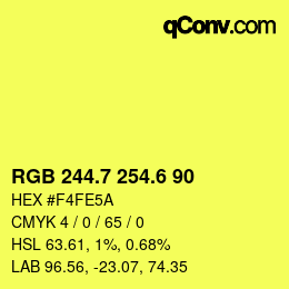 カラーコード: RGB 244.7 254.6 90 | qconv.com