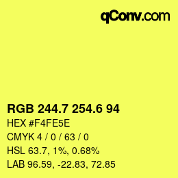 カラーコード: RGB 244.7 254.6 94 | qconv.com