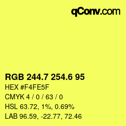 カラーコード: RGB 244.7 254.6 95 | qconv.com