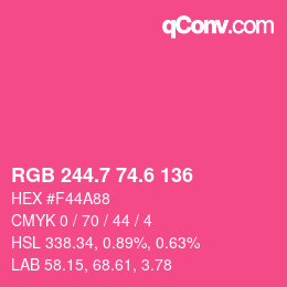 カラーコード: RGB 244.7 74.6 136 | qconv.com