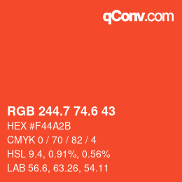カラーコード: RGB 244.7 74.6 43 | qconv.com