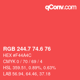カラーコード: RGB 244.7 74.6 76 | qconv.com