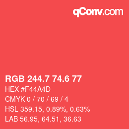 カラーコード: RGB 244.7 74.6 77 | qconv.com
