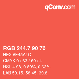 カラーコード: RGB 244.7 90 76 | qconv.com