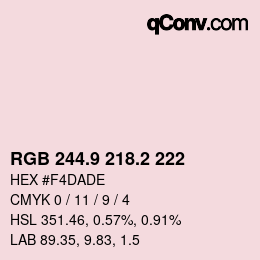 カラーコード: RGB 244.9 218.2 222 | qconv.com