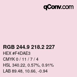 カラーコード: RGB 244.9 218.2 227 | qconv.com