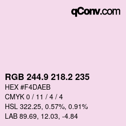 カラーコード: RGB 244.9 218.2 235 | qconv.com