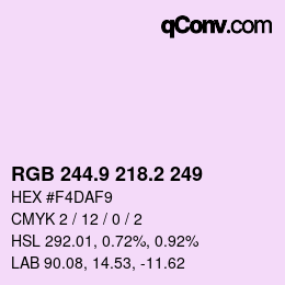 Color code: RGB 244.9 218.2 249 | qconv.com