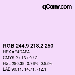 Farbcode: RGB 244.9 218.2 250 | qconv.com