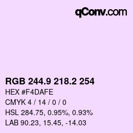 Color code: RGB 244.9 218.2 254 | qconv.com