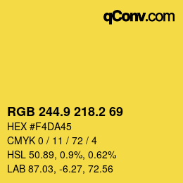 カラーコード: RGB 244.9 218.2 69 | qconv.com