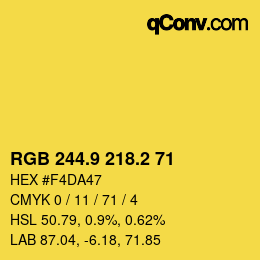 カラーコード: RGB 244.9 218.2 71 | qconv.com