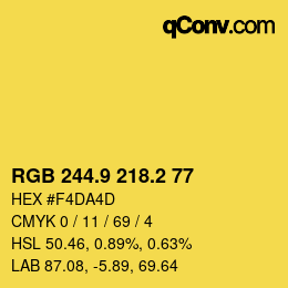 カラーコード: RGB 244.9 218.2 77 | qconv.com