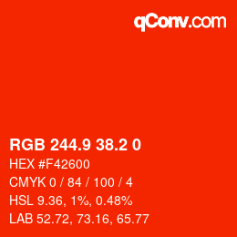 カラーコード: RGB 244.9 38.2 0 | qconv.com