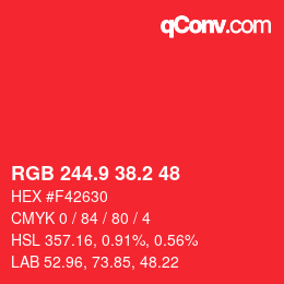カラーコード: RGB 244.9 38.2 48 | qconv.com