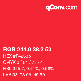 カラーコード: RGB 244.9 38.2 53 | qconv.com