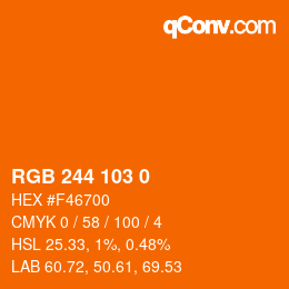 カラーコード: RGB 244 103 0 | qconv.com