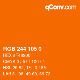Color code: RGB 244 105 0 | qconv.com