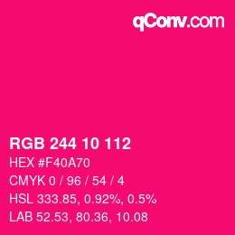 Farbcode: RGB 244 10 112 | qconv.com