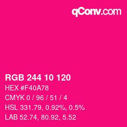 Color code: RGB 244 10 120 | qconv.com