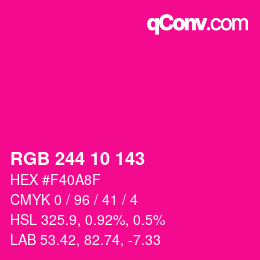 カラーコード: RGB 244 10 143 | qconv.com