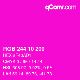 Color code: RGB 244 10 209 | qconv.com