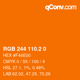 カラーコード: RGB 244 110.2 0 | qconv.com