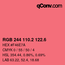 カラーコード: RGB 244 110.2 122.6 | qconv.com