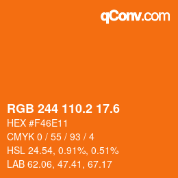 カラーコード: RGB 244 110.2 17.6 | qconv.com