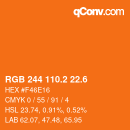 カラーコード: RGB 244 110.2 22.6 | qconv.com