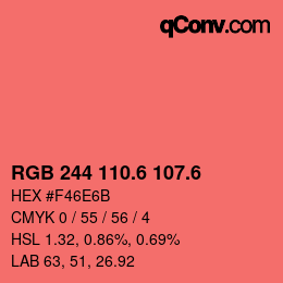 カラーコード: RGB 244 110.6 107.6 | qconv.com
